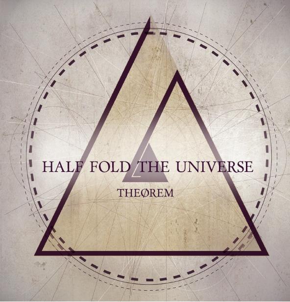 Half Fold The Universe - Theorem [EP] (2012)